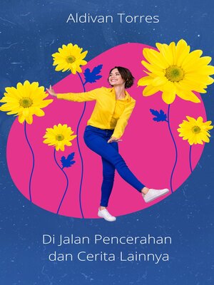 cover image of Di Jalan Pencerahan dan Cerita Lainnya